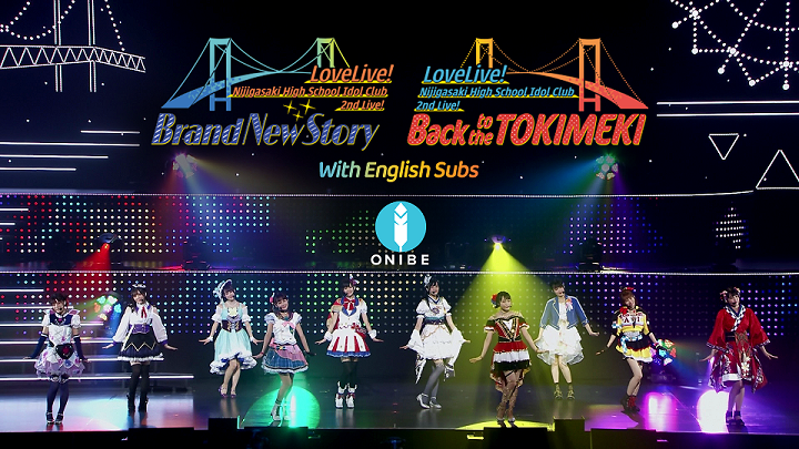 Read more about the article Love Live! Nijigasaki High School Idol Club 2nd Live Brand New Story + Back to the TOKIMEKI